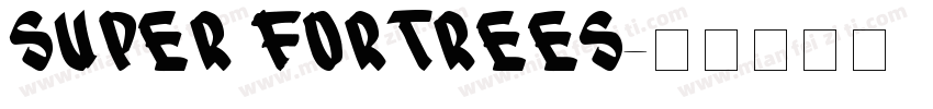Super Fortrees字体转换